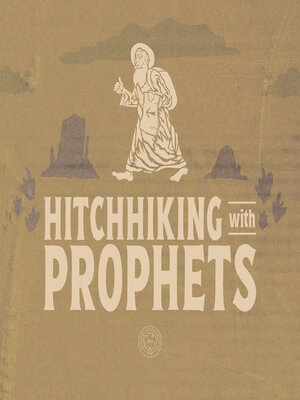 cover image of Hitchhiking with Prophets